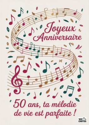 Carte d'anniversaire avec des notes de musique, souhaitant un joyeux anniversaire pour 50 ans.
