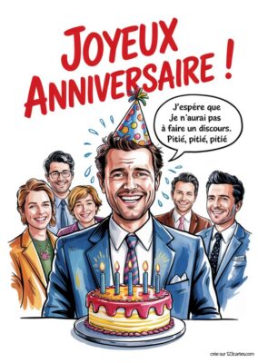 Carte de vœux d'anniversaire comportant un personnage souriant portant un chapeau de fête, entouré de cinq collègues. Le personnage est devant un gâteau d'anniversaire avec des bougies.