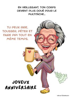 Image humoristique d'une grand-mère joyeuse en pyjama, tenant une tasse et riant, avec le texte Joyeux anniversaire.