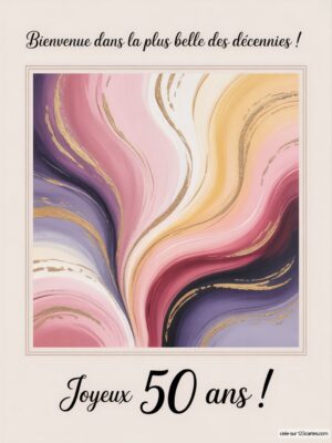 Image festive pour un anniversaire : un design coloré avec des vagues de rose, violet et or, célébrant les 50 ans.