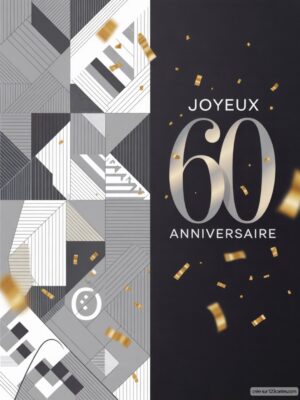 Carte virtuelle 60e anniversaire sobre, fond noir et motifs géométriques gris, confettis or, animée.