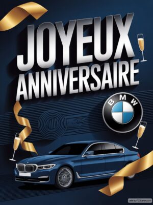 Carte virtuelle anniversaire homme, voiture BMW bleue, champagne, rubans dorés, animée
